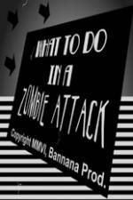 Watch What to Do in a Zombie Attack Merdb