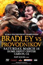 Watch Tim Bradley vs. Ruslan Provodnikov Merdb