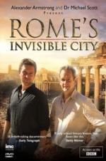 Watch Rome\'s Invisible City Merdb