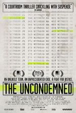 Watch The Uncondemned Merdb