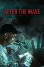 Watch After the Wave Merdb
