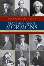 Watch Much Ado About Mormons Merdb