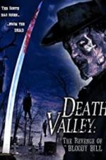 Watch Death Valley: The Revenge of Bloody Bill Merdb