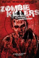 Watch Zombie Killers: Elephant's Graveyard Merdb
