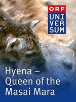 Watch Hyena: Queen of the Masai Mara Merdb