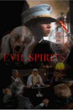 Watch Evil Spirits Merdb