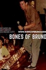 Watch Bones of Brundage Merdb