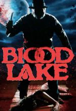 Watch Blood Lake Merdb
