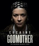 Watch Cocaine Godmother Merdb
