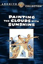 Watch Painting the Clouds with Sunshine Merdb