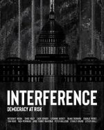 Watch Interference: Democracy at Risk Merdb