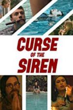 Watch Curse of the Siren Merdb