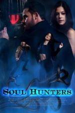 Watch Soul Hunters Merdb