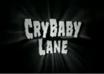 Watch CryBaby Lane Merdb