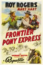 Watch Frontier Pony Express Merdb