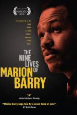 Watch The Nine Lives of Marion Barry Merdb