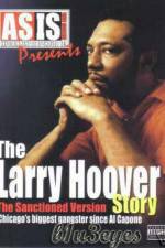 Watch A Gangsta's Story The Life Story Of Larry Hoover Merdb
