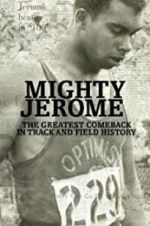 Watch Mighty Jerome Merdb