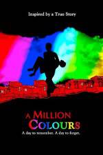 Watch A Million Colours Merdb