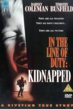 Watch Kidnapped In the Line of Duty Merdb