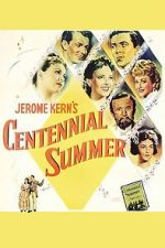 Watch Centennial Summer Merdb
