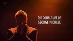 Watch The Double Life of George Michael Merdb