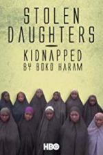Watch Stolen Daughters: Kidnapped by Boko Haram Merdb