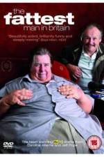 Watch The Fattest Man in Britain Merdb