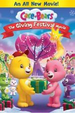 Watch Care Bears: The Giving Festival Movie Merdb