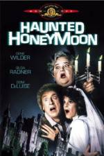 Watch Haunted Honeymoon Merdb