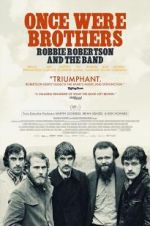 Watch Once Were Brothers: Robbie Robertson and the Band Merdb