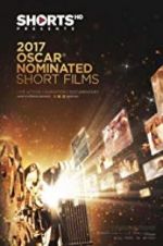 Watch The Oscar Nominated Short Films 2017: Live Action Merdb
