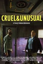 Watch Cruel & Unusual Merdb