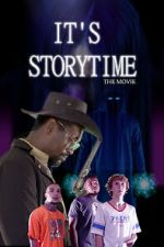 Watch It\'s Storytime: The Movie Merdb
