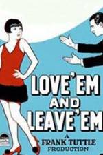 Watch Love 'Em and Leave 'Em Merdb