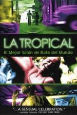 Watch La tropical Merdb