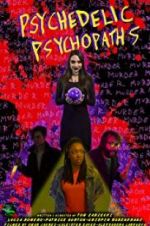 Watch Psychedelic Psychopaths Merdb