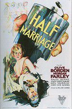 Watch Half Marriage Merdb