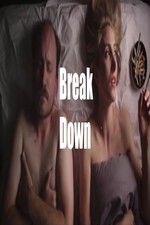 Watch Break Down Merdb