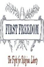 Watch First Freedom The Fight for Religious Liberty Merdb