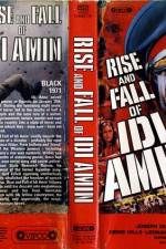 Watch Rise and Fall of Idi Amin Merdb