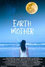 Watch Earth Mother Merdb