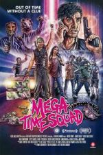Watch Mega Time Squad Merdb