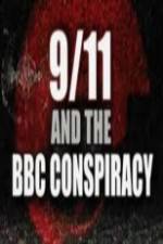 Watch 9/11 and the British Broadcasting Conspiracy Merdb