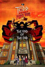 Watch Todd and the Book of Pure Evil: The End of the End Merdb