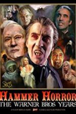 Watch Hammer Horror: The Warner Bros. Years Merdb