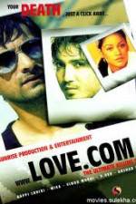 Watch The Film Love.Com...The Ultimate Killing Site Merdb