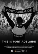 Watch This is Port Adelaide Merdb
