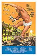 Watch The Amazing Colossal Man Merdb