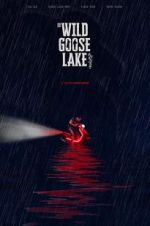 Watch The Wild Goose Lake Merdb